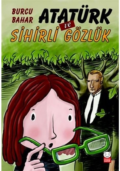 Atatürk ve Sihirli Gözlük