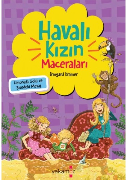 Havalı Kızın Maceraları - Limonata Gölü ve Şişedeki Mesaj