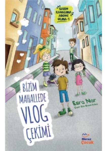 Bizim Mahallede Vlog Çekimi ; Sakın Kanalıma Abone Olma 1