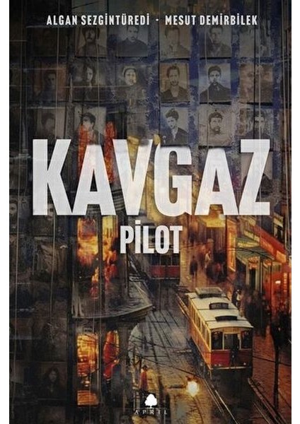 Kavgaz - Pilot