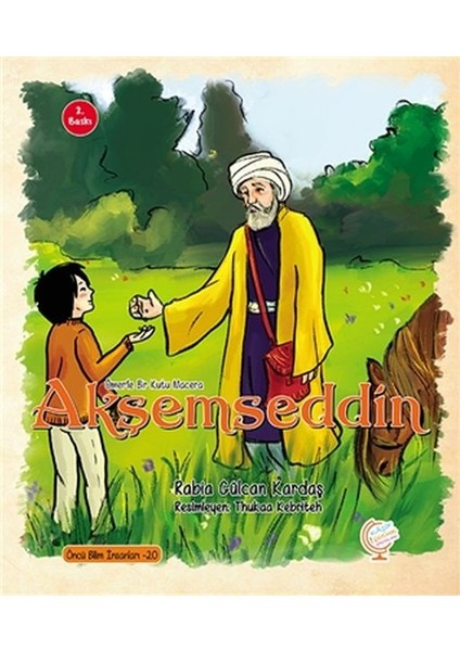 Ömer'le Bir Kutu Macera: Akşemseddin