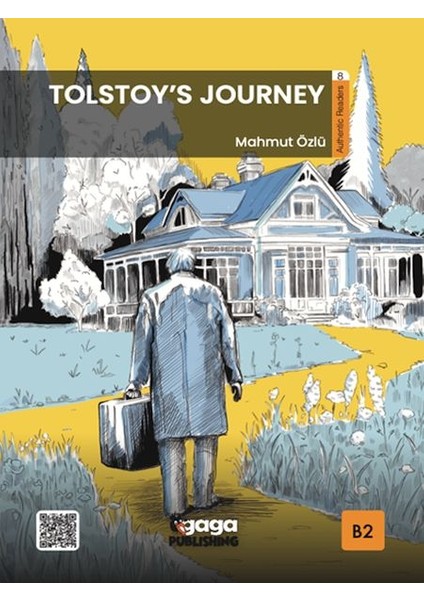 Tolstoy’s Journey (B2)