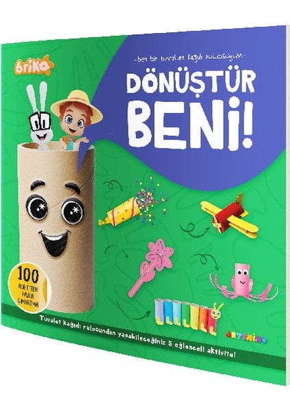 Briko Dönüştür Beni! – Ben Bir Tuvalet Kağıdı Rulosuyum