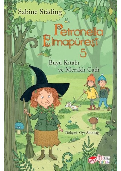 Petronella Elmapüresi 5 - Büyü Kitabı ve Meraklı Cadı