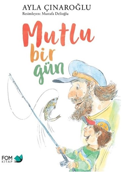 Mutlu Bir Gün
