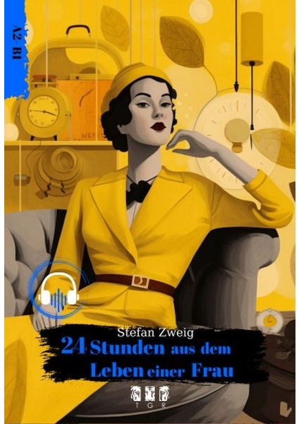 24 Stunden Aus Dem Leben Eıner Frau (Almanca)