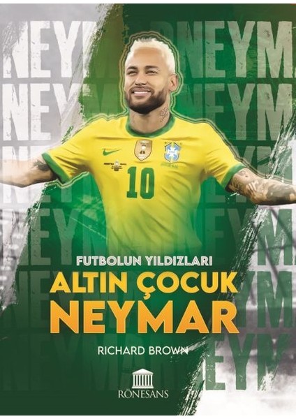 Altın Çocuk Neymar