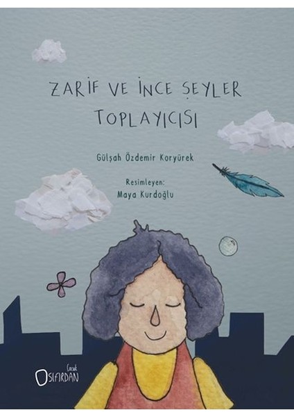 Zarif ve Ince Şeyler Toplayıcısı