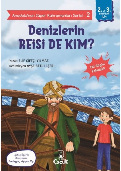 Anadolu'nun Süper Kahramanları Serisi-2-Denizlerin Reisi De Kim?