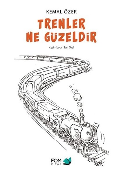 Trenler Ne Güzeldir