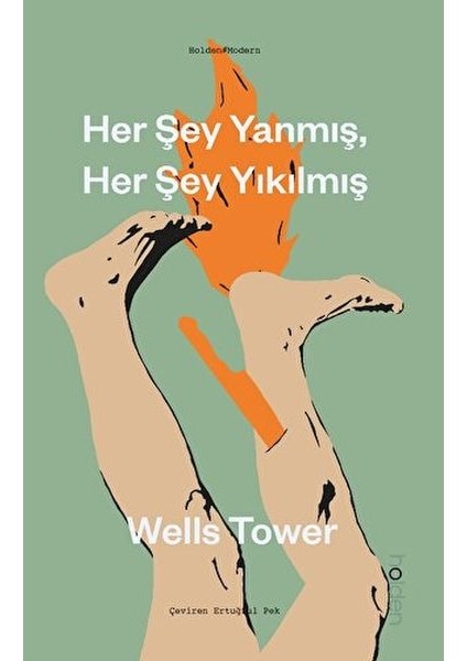 Her Şey Yanmış, Her Şey Yıkılmış