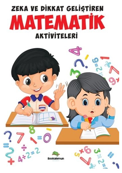Zeka ve Dikkat Geliştiren Matematik Aktiviteleri