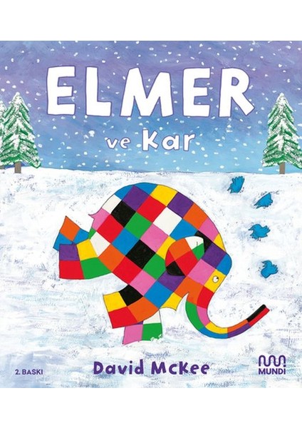 Elmer ve Kar