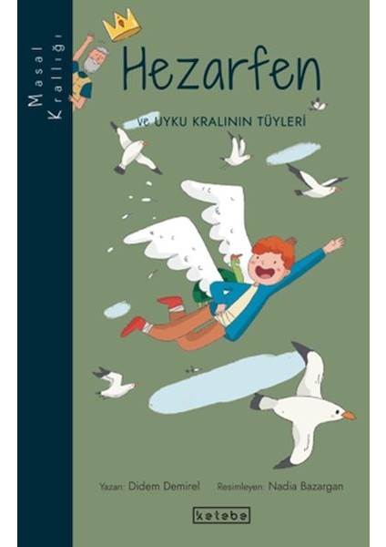 Masal Krallığı-Hezarfen