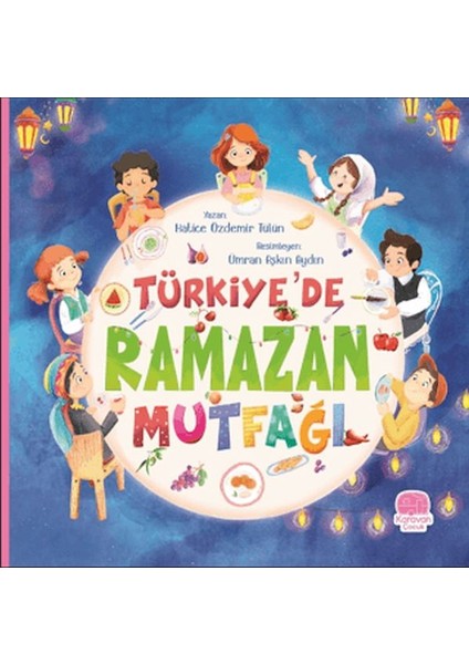 Türkiye’de Ramazan Mutfağı