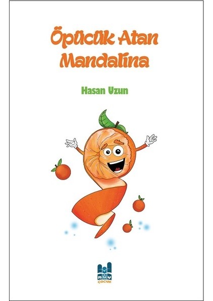Öpücük Atan Mandalina