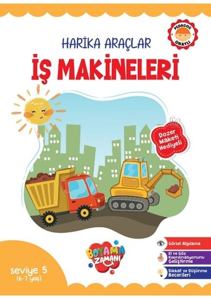 Harika Araçlar – Iş Makineleri Seviye 5 (6-7 Yaş)