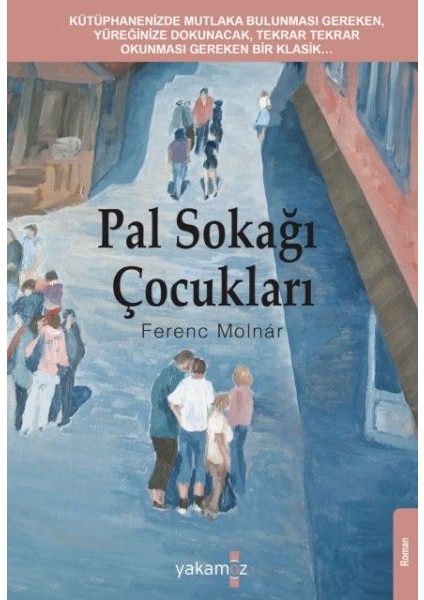 Pal Sokağı Çocukları