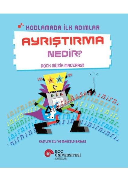 Kodlamada Ilk Adımlar Ayrıştırma Nedir? Rock Müzik Macerası!