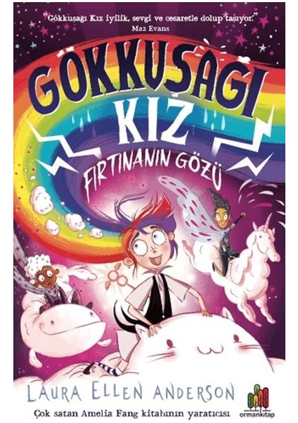 Gökkuşağı Kız: Fırtınanın Gözü