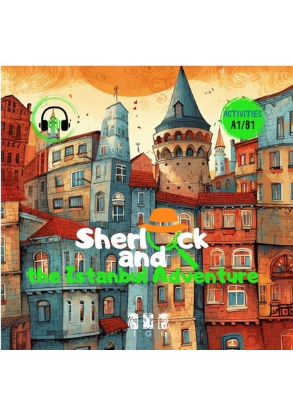 Sherlock And Istanbul Adventure (Ingilizce)