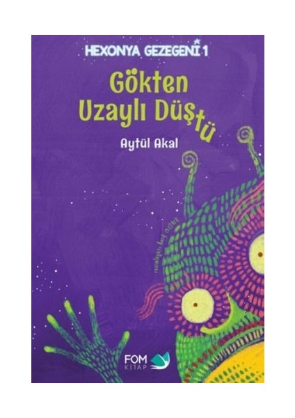 Hexonya Gezegeni 1 - Gökten Uzaylı Düştü