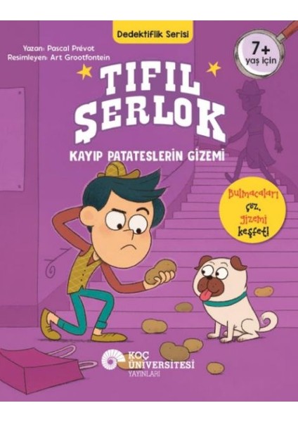 Tıfıl Şerlok – Kayıp Patateslerin Gizemi Dedektiflik Serisi
