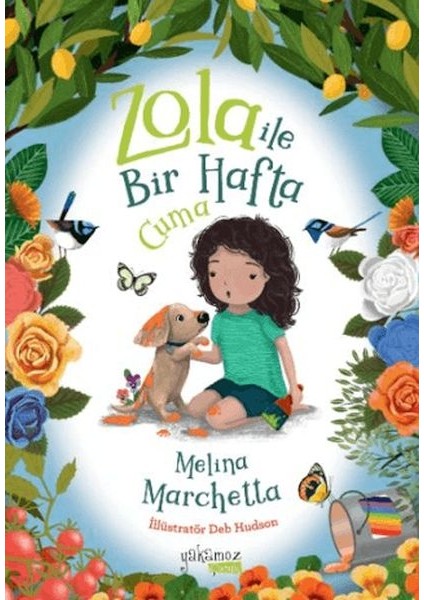 Zola Ile Bir Hafta - Cuma