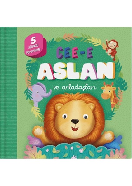 Cee-E Aslan ve Arkadaşları (Pop-Up)
