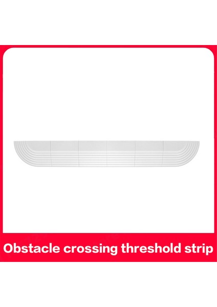 Engel Geçiş Eşiği Çubuğu Kiti Evrensel Süpürücü Vakum Temizleyici Robot Engel Geçiş Eğim Aksesuar Parçaları (Yurt Dışından) fiyatları