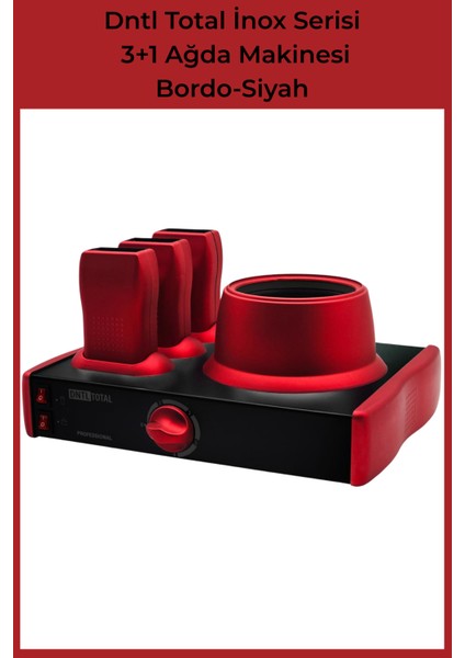 DntlTotal Inox Serisi Bordo-Siyah 3+1 Ağda Makinesi
