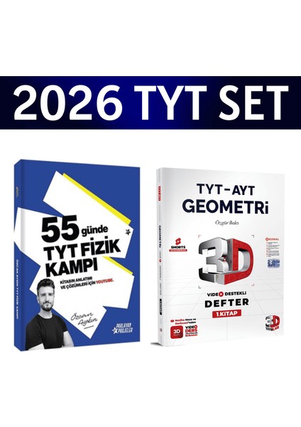 2026 Tyt 55 Günde Fizik Kampı Özcan Aykın+ Tyt Geometri Video Destek Defteri 3D Yayınları