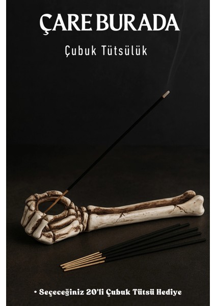 Iskelet El Çubuk Tütsülük (Seçeceğiniz 20'li Çubuk Tütsü Hediye)