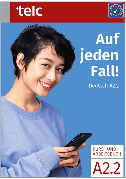 Auf Jeden Fall! Deutsch A2.2 Kurs- Und Arbeitsbuch