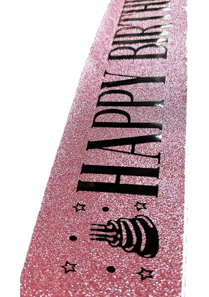 Pembe Üzeri Siyah Büyük Happy Birthday Yazılı Simli Işıltılı Kuşak Kemer 10 cm Genişlik modelleri