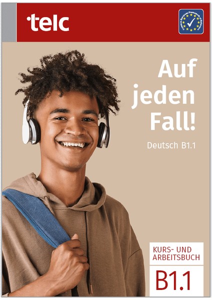 Auf Jeden Fall! Deutsch B1.1 Kurs- Und Arbeitsbuch