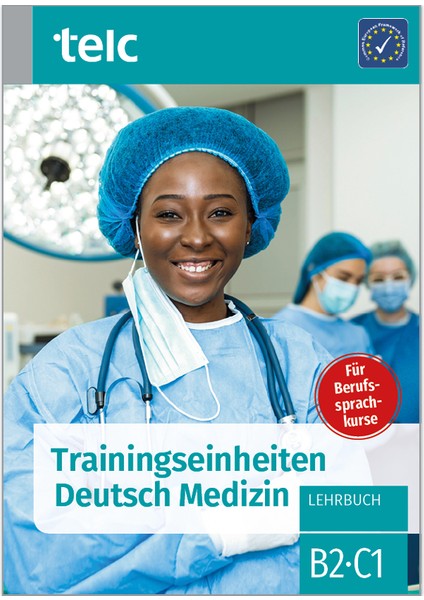 Trainingseinheiten Deutsch B2 C1 Medizin