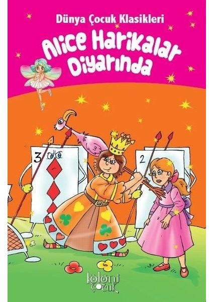 Alice Harikalar Diyarında - Dünya Çocuk Klasikleri