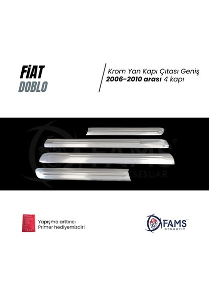 Fıat Doblo 2006-2010 Yan Kapı Çıtası 4 Kapı P.çelik (Geniş) fiyatları