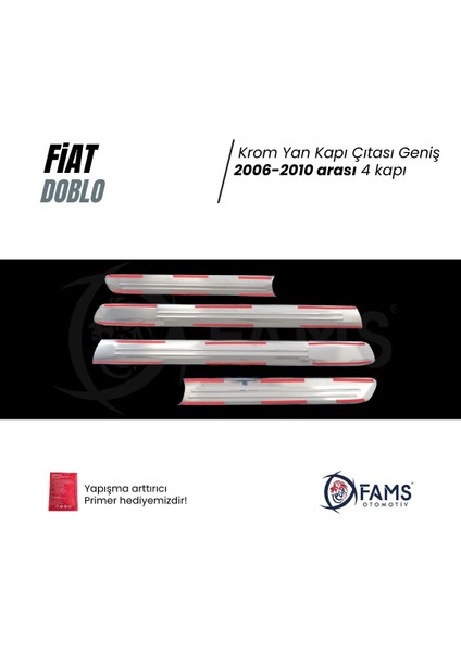 Fıat Doblo 2006-2010 Yan Kapı Çıtası 4 Kapı P.çelik (Geniş) modelleri