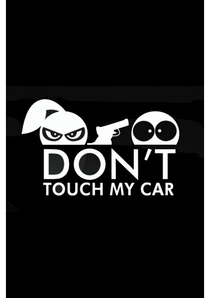 Arabama Dokunma Ingilizce Sticker 10 x 6 cm modelleri