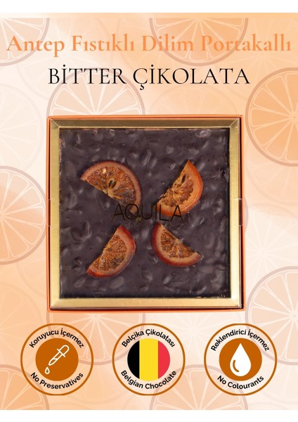 Antep Fıstıklı Dilim Portakallı Bitter Çikolata 250 gr – Premium Gurme El Yapımı fiyatları