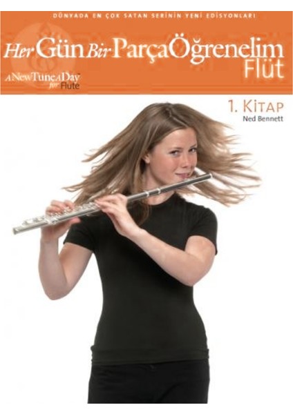 Her Gün Bir Parça Öğrenelim Flüt 1. Kitap