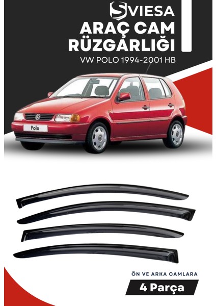 Volkswagen Polo 1994-2001 Hb Uyumlu Oto Camlara Özel Ölçü Cam Rüzgarlığı Rüzgarlık