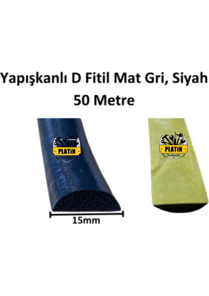 Yapışkanlı D Fitil Mat Gri, Siyah 15MM 50 Metre plt2800080