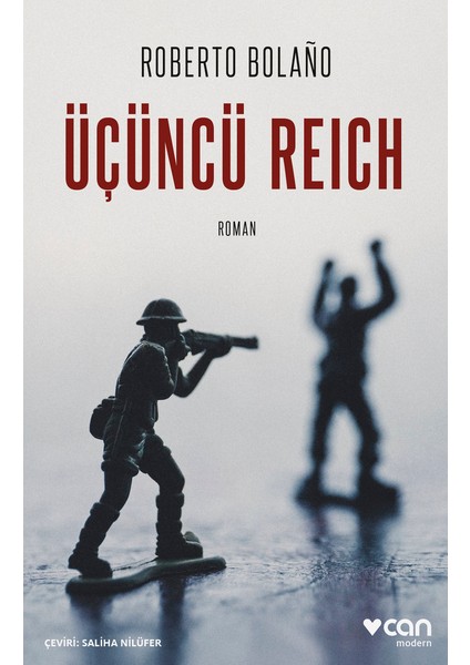 Üçüncü Reich - Roberto Bolano