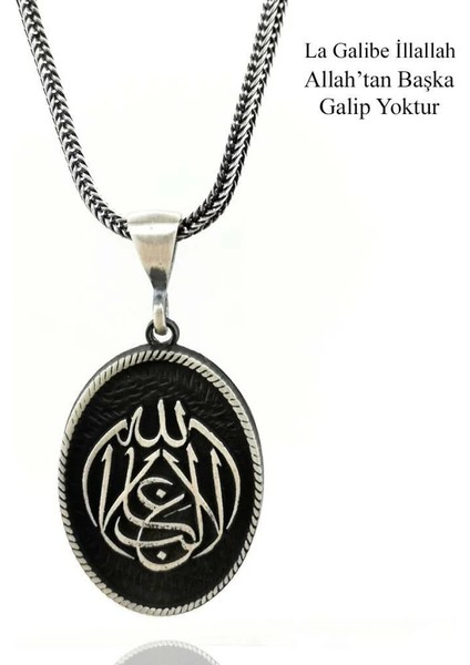 La Galibe Illallah Allah Tan Başka Galip Yoktur 925 Ayar Gümüş Erkek Kolye