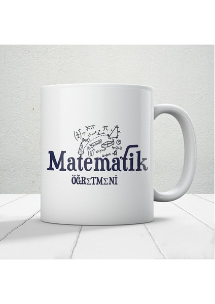 Matematik Aşkına! Matematik Öğretmenlerine Özel Öğretmenler Günü Hediyelik Baskılı Kupa
