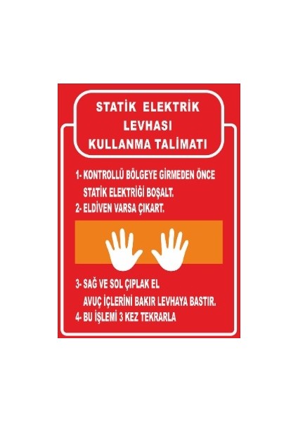 Statik Elektrik Levhası Kullanma Talimatı