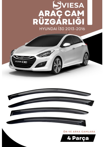Hyundaı I30 2013-2016 Uyumlu Oto Camlara Özel Ölçü Cam Rüzgarlığı Rüzgarlık